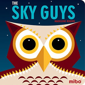 The Sky Guys Board Book